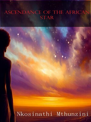 cover image of Ascendance of an African Star